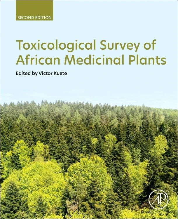 Toxicological Survey of African Medicinal Plants