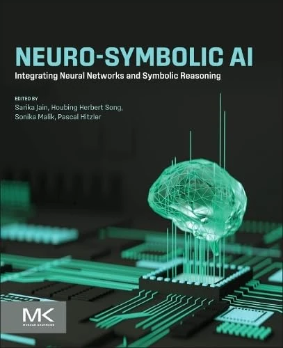 Neuro-Symbolic AI: Integrating Neural Networks and Symbolic Reasoning