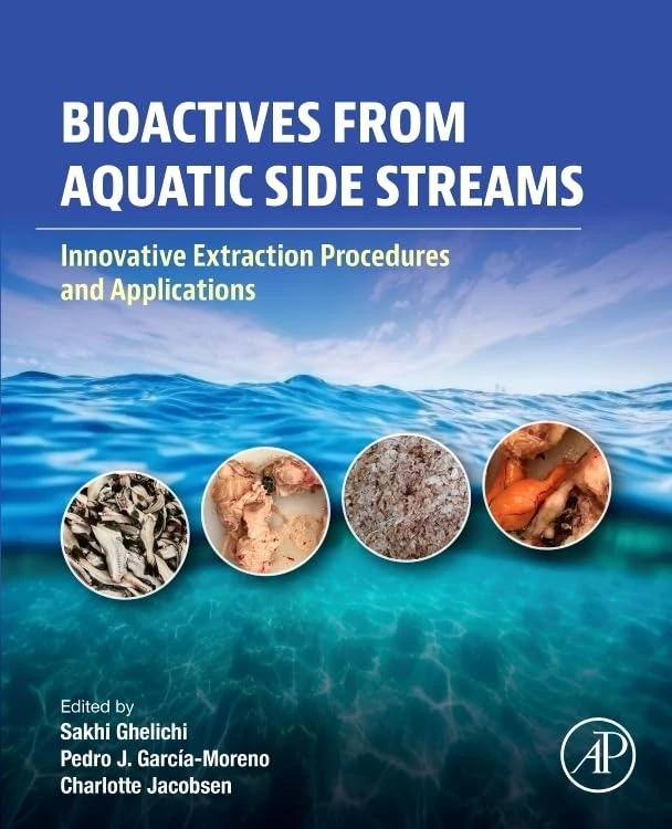 Bioactives from Aquatic Side Streams: Innovative Extraction Procedures and Applications