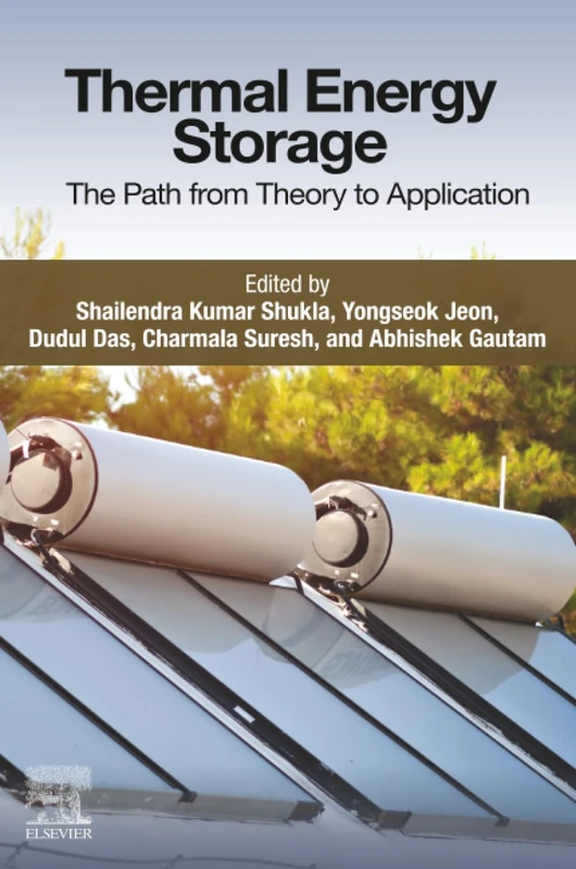 Thermal Energy Storage: The Path from Theory to Application