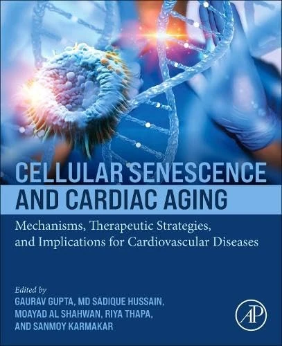 Cellular Senescence and Cardiac Aging: Mechanisms, Therapeutic Strategies, and Implications for Cardiovascular Diseases