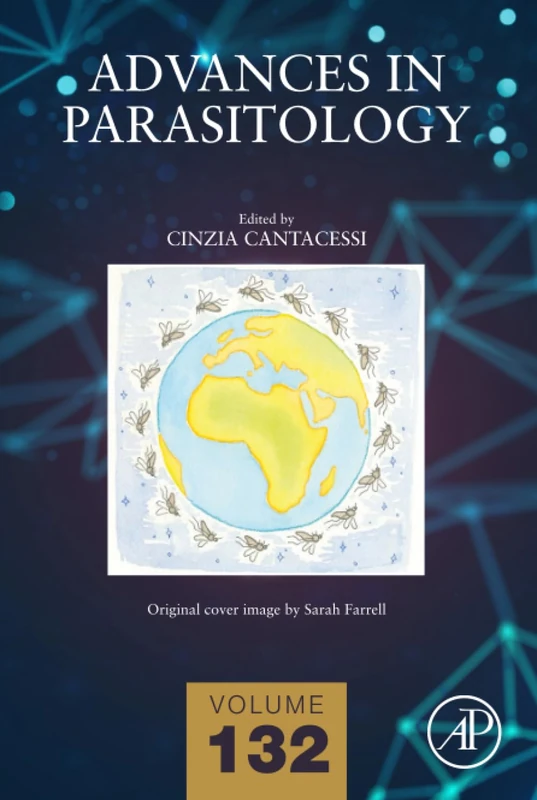 Advances in Parasitology: Volume 132