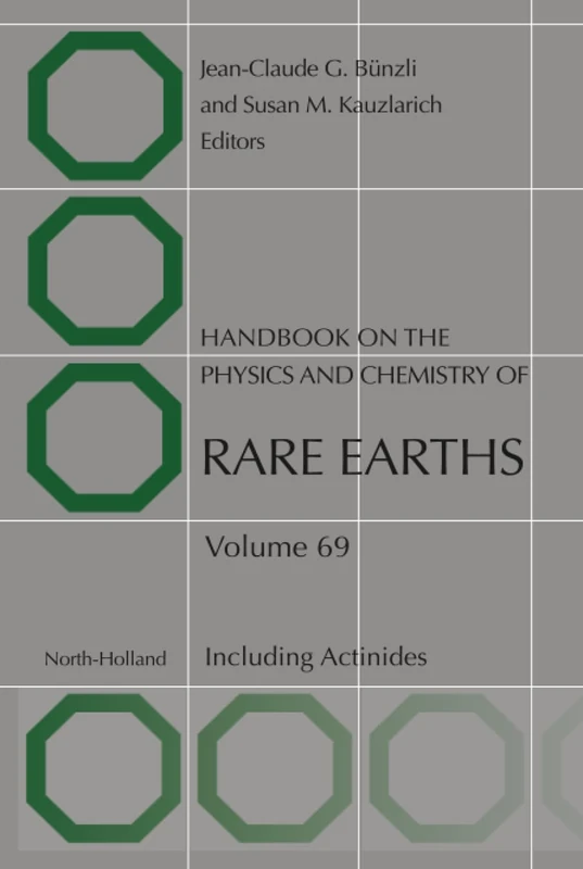 Handbook on the Physics and Chemistry of Rare Earths: Including Actinides: Volume 69