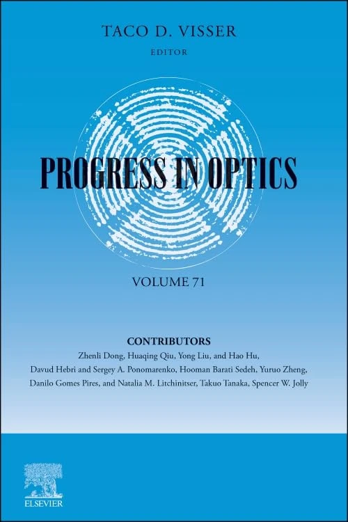 Progress in Optics (Volume 71)