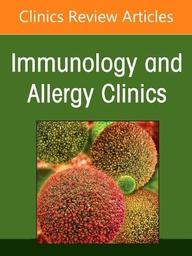 The Role of Technology in Allergy and Immunology, An Issue of Immunology and Allergy Clinics of North America (Volume 47-1) (The Clinics: Internal Medicine, Volume 47-1) - Image 1