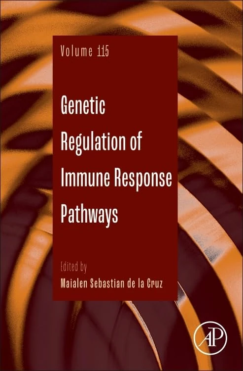 Genetic Regulation of Immune Response Pathways (Volume 115) (Advances in Genetics, Volume 115)