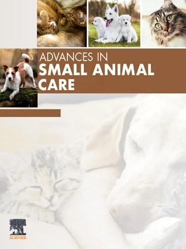 Advances in Small Animal Care, 2026 (Volume 7-1) (Advances, Volume 7-1)