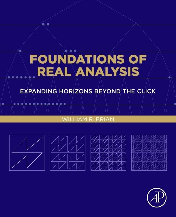 Foundations of Real Analysis
