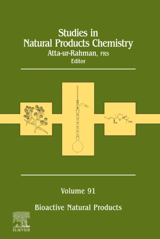 Studies in Natural Products Chemistry: Volume 91