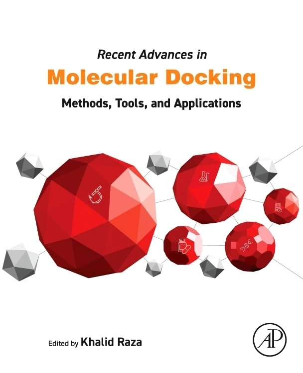 Recent Advances in Molecular Docking: Methods, Tools, and Applications