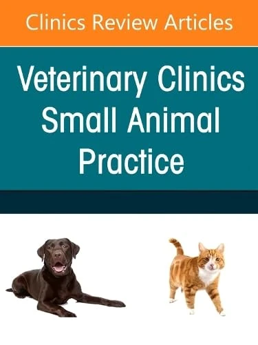 Canine and Feline Infectious Diseases, An Issue of Veterinary Clinics of North America: Small Animal Practice (Volume 56-6) (The Clinics: Veterinary Medicine, Volume 56-6)