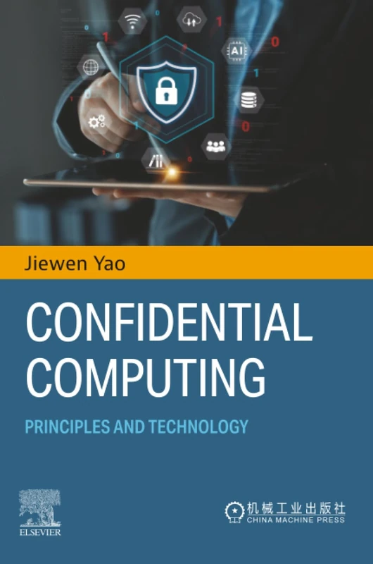 Confidential Computing: Principles and Technology