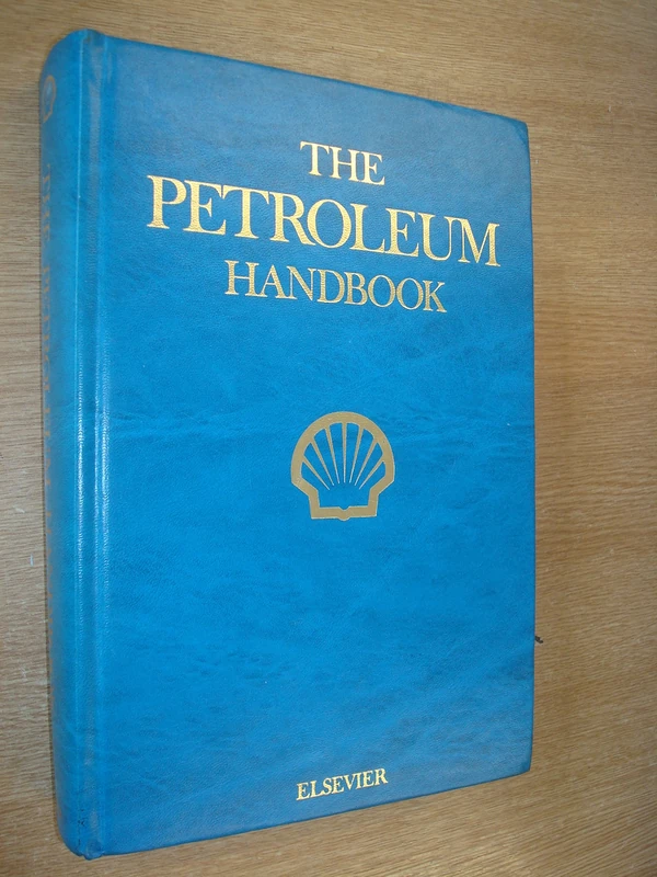 The Petroleum Handbook (1983) (6th Edition)