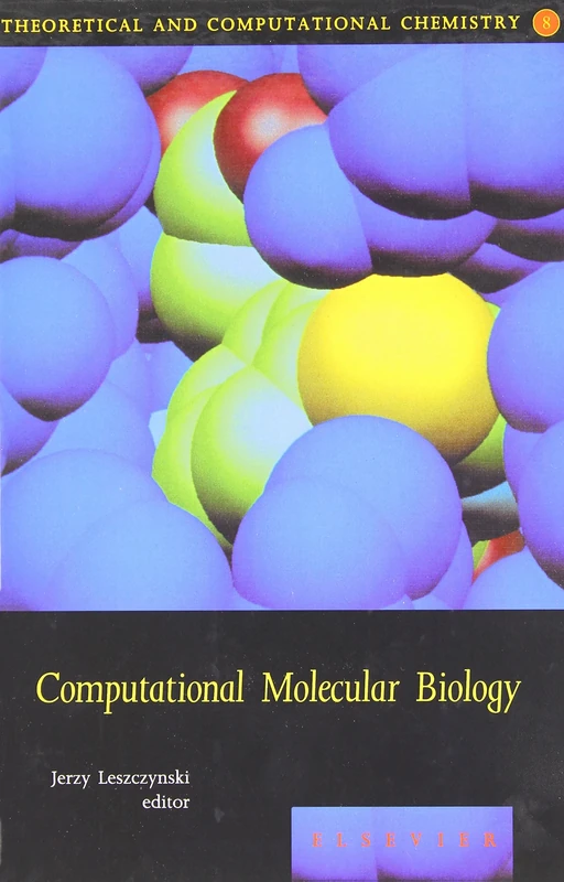 Computational Molecular Biology (Volume 8) (Theoretical and Computational Chemistry, Volume 8)