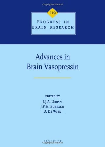 Advances in Brain Vasopressin (Volume 119) (Progress in Brain Research, Volume 119)