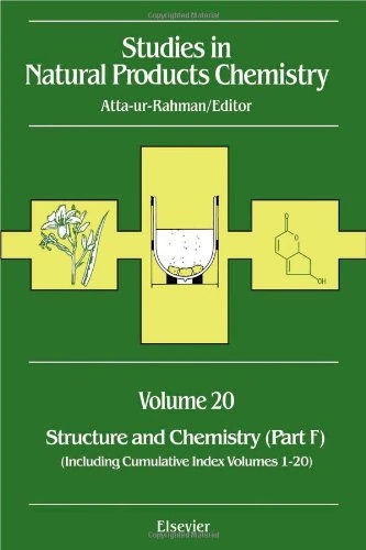 Studies in Natural Products Chemistry: Structure and Chemistry (Part F) (Volume 20)