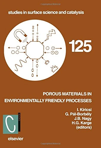 Elsevier Porous Materials in Environmentally Friendly Processes