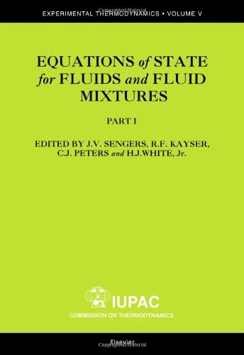 Equations of State for Fluids and Fluid Mixtures (Volume 5) (Experimental Thermodynamics, Volume 5)