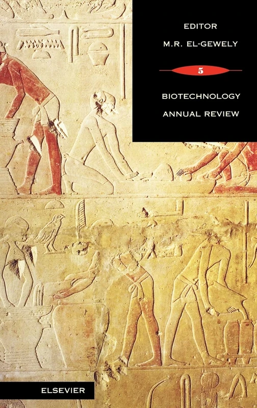Biotechnology Annual Review (Volume 5)