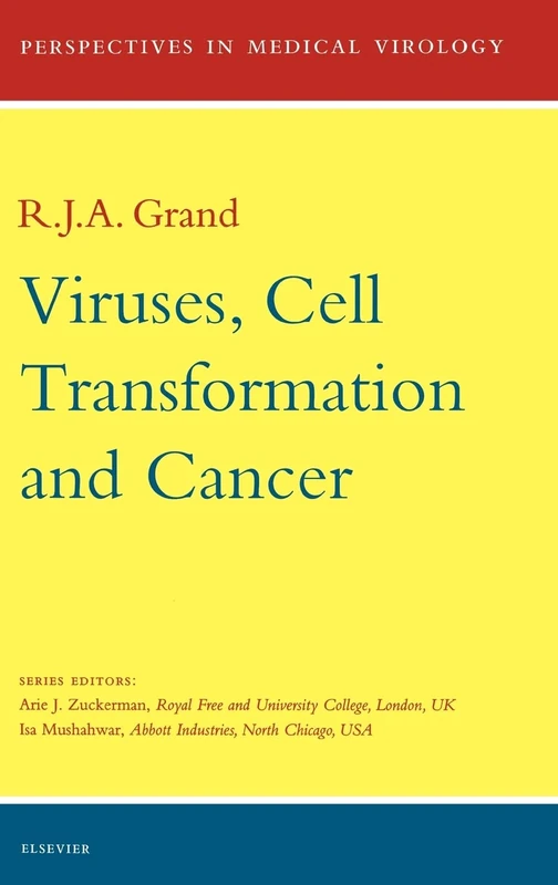 Viruses, Cell Transformation, and Cancer (Volume 5) (Perspectives in Medical Virology, Volume 5)