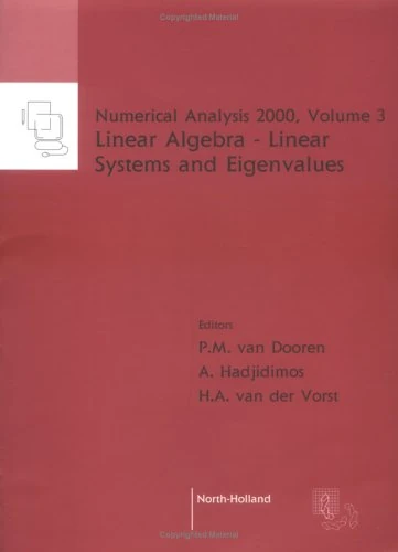 Linear Algebra - Linear Systems and Eigenvalues (Volume 3) (Numerical Analysis 2000, Volume 3)
