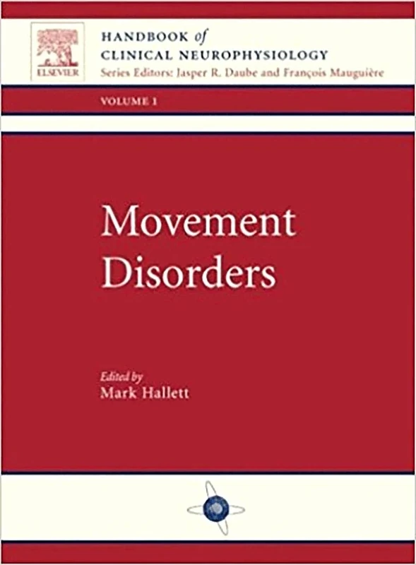 Movement Disorders: Handbook of Clinical Neurophysiology, Vol 1 (Volume 1)