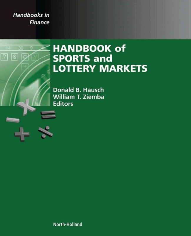 Handbook of Sports and Lottery Markets (Handbooks in Finance)