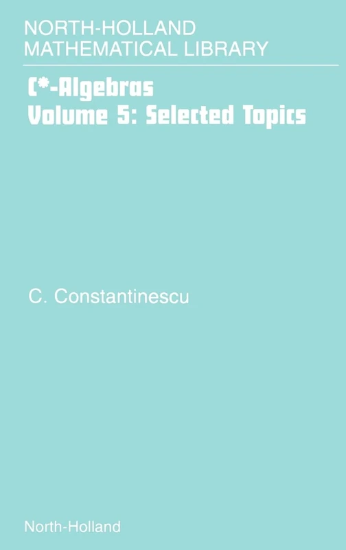 Selected Topics (Volume 5) (North-Holland Mathematical Library, Volume 5) - Image 1