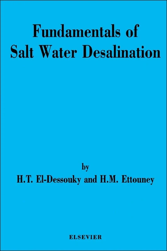 Fundamentals of Salt Water Desalination