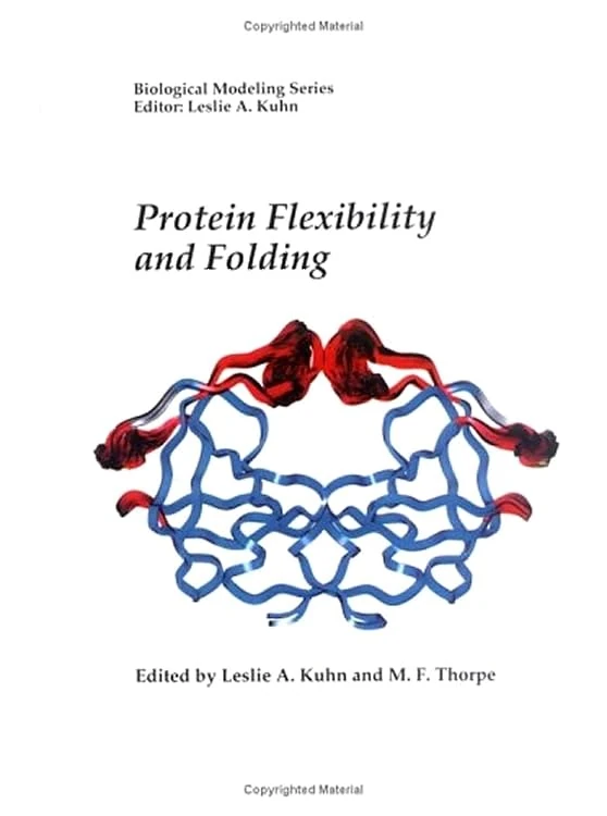 Protein Flexibility and Folding (Volume 1) (Biological Modeling, Volume 1)