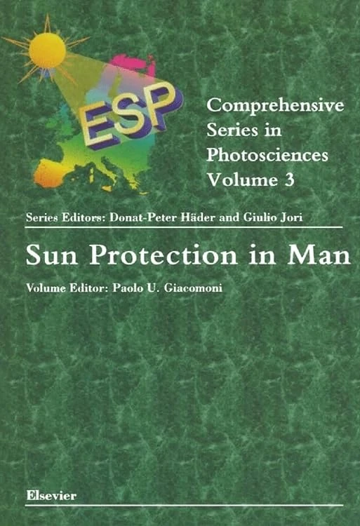 Sun Protection in Man (Volume 3) (Comprehensive Series in Photosciences, Volume 3)