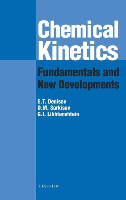 Chemical Kinetics: Fundamentals and New Developments - Image 1