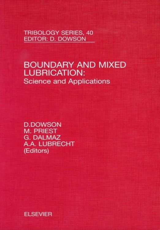 Elsevier Boundary and Mixed Lubrication Science and Applications