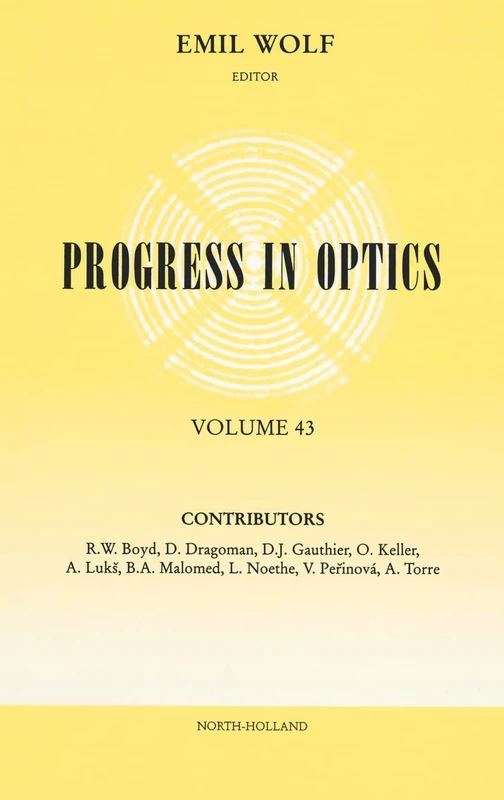 Progress in Optics (Volume 43)