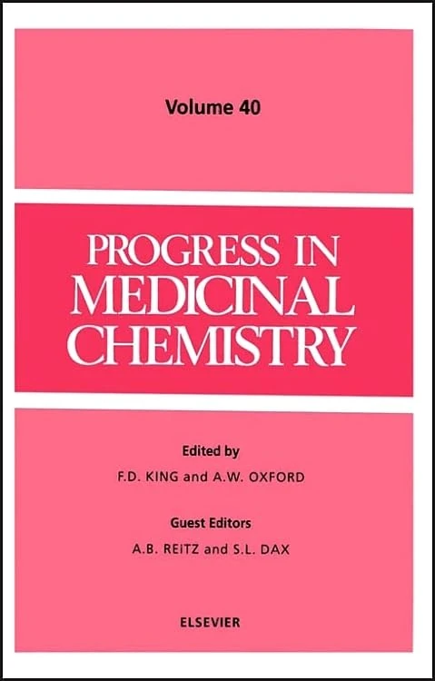 Elsevier Progress in Medicinal Chemistry (Volume 40) Book