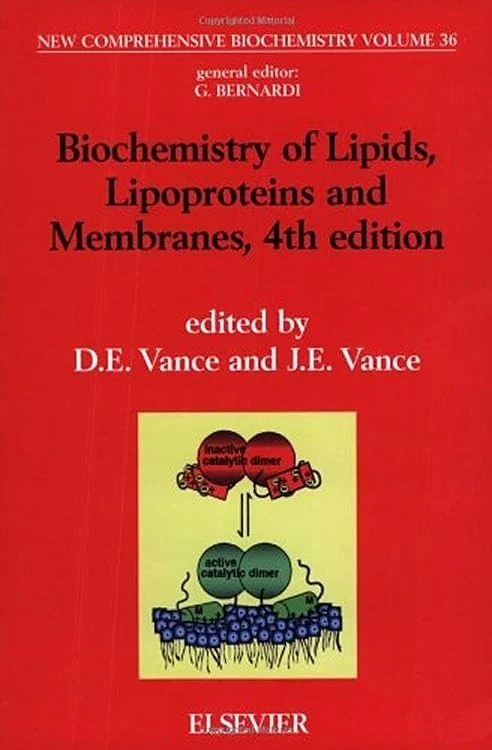 Biochemistry of Lipids, Lipoproteins and Membranes (New Comprehensive Biochemistry): Volume 36