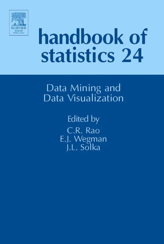 Handbook of Statistics: Data Mining and Data Visualization: 0: Volume 24 (Handbook of Statistics, Volume 24)