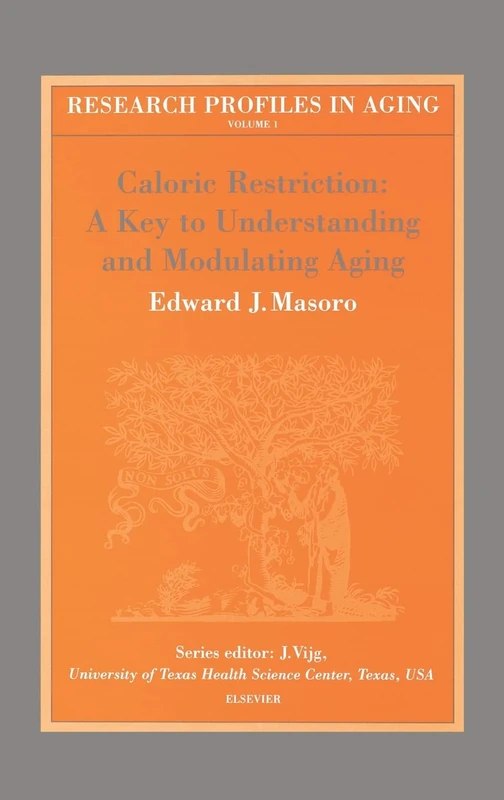 Caloric Restriction: A Key to Understanding and Modulating Aging (Volume 1) (Research Profiles in Aging, Volume 1) - Image 1