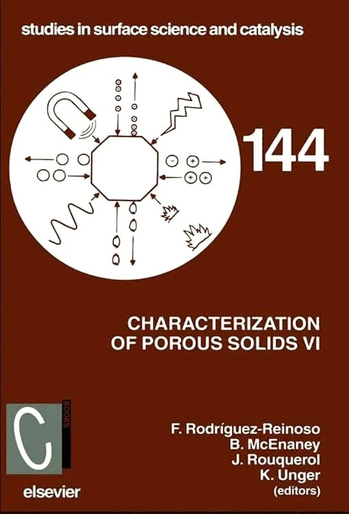 Characterization of Porous Solids VI: Proceedings of the 6th International Symposium on the Characterization of Porous Solids (COPS-VI), Allicante, ... in Surface Science and Catalysis, Volume 144)
