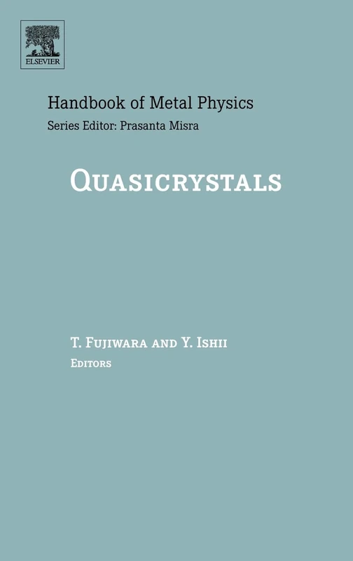 Quasicrystals (Volume 3) (Handbook of Metal Physics, Volume 3)