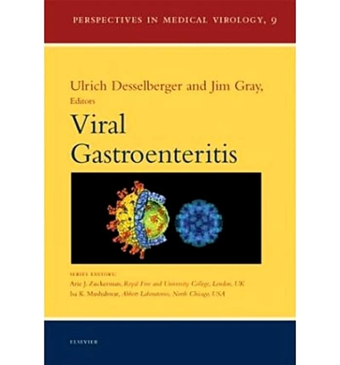 Viral Gastroenteritis (Perspectives in Medical Virology): Volume 9