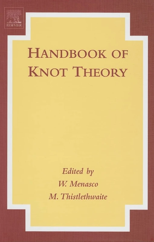 Handbook of Knot Theory