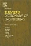 Elsevier's Dictionary of Engineering: English/American, German, French, Italian, Spanish and Portuguese/Brazilian