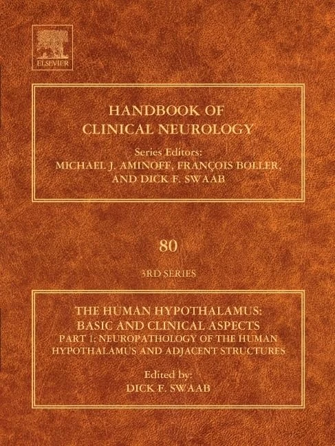 Human Hypothalamus: Basic and Clinical Aspects Pt. 2 (Handbook of Clinical Neurology): Volume 80