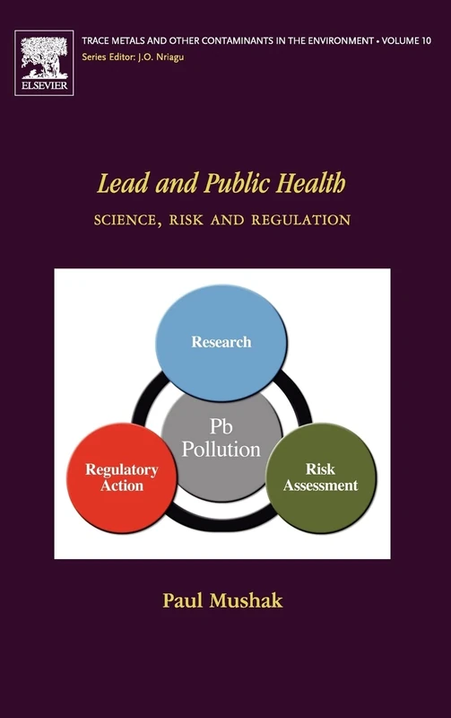 Elsevier Lead and Public Health: Science, Risk and Regulation