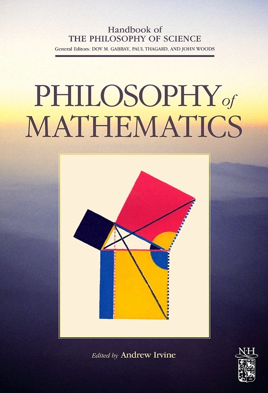 North Holland Philosophy of Mathematics - Handbook of Science