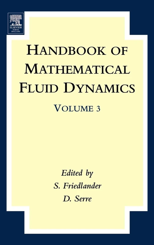 Handbook of Mathematical Fluid Dynamics (Volume 3)