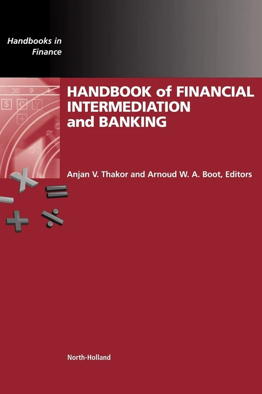 Handbook of Financial Intermediation and Banking (Handbooks in Finance): 3