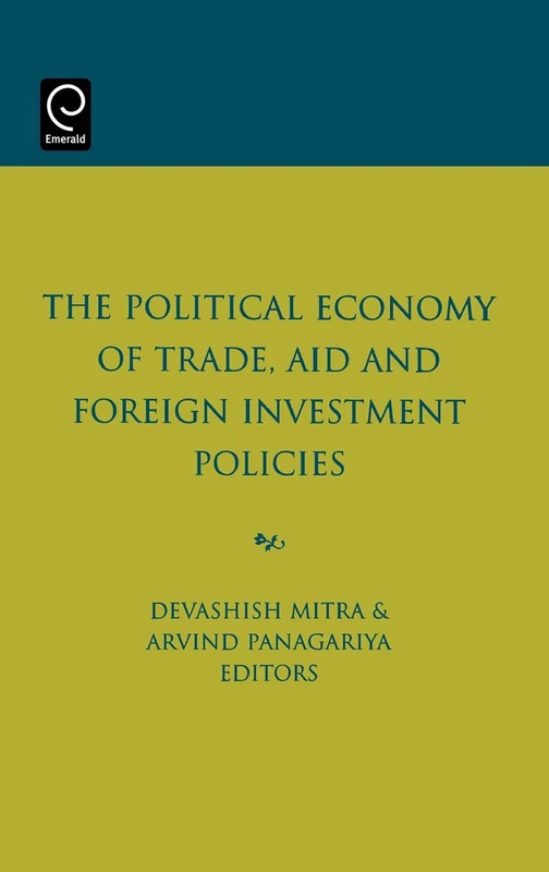 The Political Economy of Trade, Aid and Foreign Investment Policies (0)