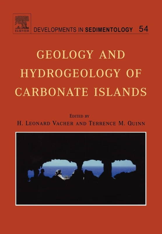 Geology and hydrogeology of carbonate islands (Volume 54) (Developments in Sedimentology, Volume 54) - Image 1